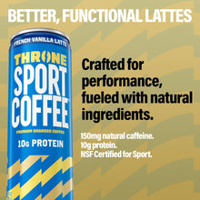 Load image into Gallery viewer, Throne Sport Cold Brew Coffee 10g Protein, French Vanilla Latte, 11oz (Pack of 12)
