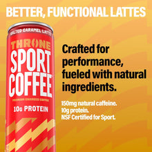 Load image into Gallery viewer, Throne Sport Cold Brew Coffee 10g Protein, Salted Caramel Latte, 11oz (Pack of 12)