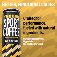 Load image into Gallery viewer, Throne Sport Cold Brew Coffee 10g Protein, Coffee Latte, 11oz (Pack of 12)