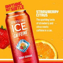 Load image into Gallery viewer, Sparkling ICE Sparkling Water with Caffeine, Strawberry Citrus, 16oz Cans (Pack Of 12)